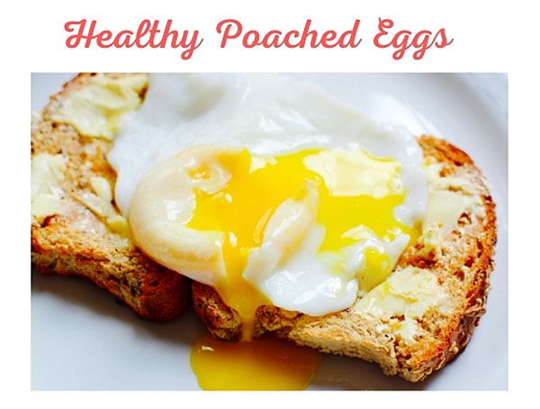 healthy poached eggs